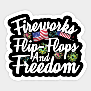 Fireworks Flip Flops And Freedom Sticker
